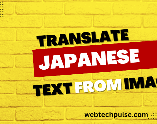 6 Effective Methods for Translating Japanese Text from Images