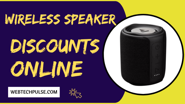 Wireless Speaker Discounts Online